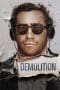 Nonton film Demolition (2015) idlix , lk21, dutafilm, dunia21