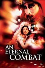 Nonton film An Eternal Combat (1991) idlix , lk21, dutafilm, dunia21