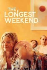 Nonton film The Longest Weekend (2022) idlix , lk21, dutafilm, dunia21