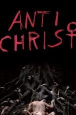 Nonton film Antichrist (2009) idlix , lk21, dutafilm, dunia21
