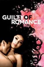 Nonton film Guilty of Romance (2011) idlix , lk21, dutafilm, dunia21