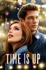 Nonton film Time Is Up (2021) idlix , lk21, dutafilm, dunia21