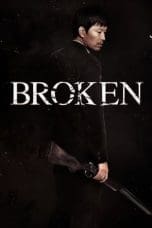 Nonton film Broken (2014) idlix , lk21, dutafilm, dunia21