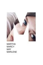 Nonton film Martha Marcy May Marlene (2011) idlix , lk21, dutafilm, dunia21