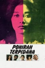 Nonton film Ponirah Terpidana (1984) idlix , lk21, dutafilm, dunia21