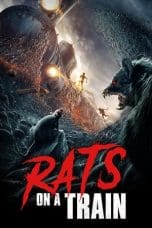 Nonton film Rat Disaster / Junkrat Train (2021) idlix , lk21, dutafilm, dunia21