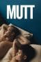 Nonton film Mutt (2023) idlix , lk21, dutafilm, dunia21