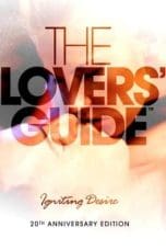 Nonton film The Lovers’ Guide: Igniting Desire (2011) idlix , lk21, dutafilm, dunia21