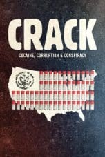 Nonton film Crack: Cocaine, Corruption & Conspiracy (2021) idlix , lk21, dutafilm, dunia21