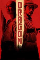Nonton film Dragon (2011) idlix , lk21, dutafilm, dunia21