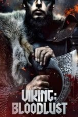 Nonton film Vikings: Bloodlust (2023) idlix , lk21, dutafilm, dunia21