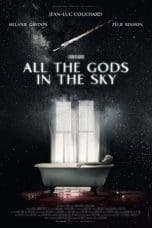 Nonton film All the Gods in the Sky (2019) idlix , lk21, dutafilm, dunia21