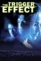 Nonton film The Trigger Effect (1996) idlix , lk21, dutafilm, dunia21