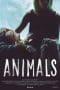 Nonton film Animals (2014) idlix , lk21, dutafilm, dunia21