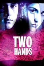 Nonton film Two Hands (1999) idlix , lk21, dutafilm, dunia21