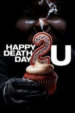Nonton film Happy Death Day 2U (2019) idlix , lk21, dutafilm, dunia21