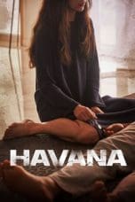 Nonton film Havana (2023) idlix , lk21, dutafilm, dunia21