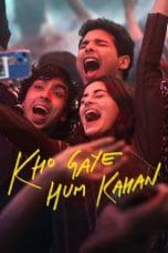 Nonton film Kho Gaye Hum Kahan (2023) idlix , lk21, dutafilm, dunia21