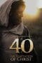 Nonton film 40: The Temptation of Christ (2020) idlix , lk21, dutafilm, dunia21