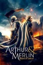 Nonton film Arthur & Merlin: Knights of Camelot (2020) idlix , lk21, dutafilm, dunia21