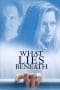 Nonton film What Lies Beneath (2000) idlix , lk21, dutafilm, dunia21