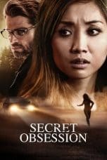Nonton film Secret Obsession (2019) idlix , lk21, dutafilm, dunia21
