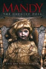 Nonton film Mandy the Haunted Doll (2018) idlix , lk21, dutafilm, dunia21