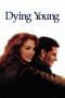 Nonton film Dying Young (1991) idlix , lk21, dutafilm, dunia21