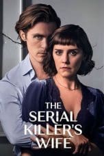 Nonton film The Serial Killer’s Wife (2023) idlix , lk21, dutafilm, dunia21