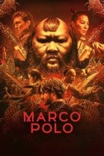 Nonton film Marco Polo Season 1-2 (2014) idlix , lk21, dutafilm, dunia21