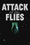 Nonton film Attack of the Flies (2023) idlix , lk21, dutafilm, dunia21