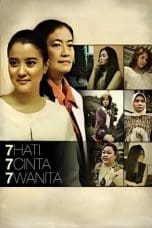 Nonton film 7 Hati 7 Cinta 7 Wanita (2011) idlix , lk21, dutafilm, dunia21