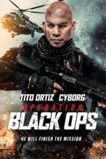 Nonton film Operation Black Ops (2023) idlix , lk21, dutafilm, dunia21