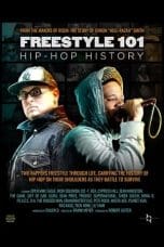 Nonton film Freestyle 101: Hip Hop History (2023) idlix , lk21, dutafilm, dunia21