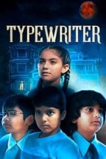 Nonton film Typewriter (2019) idlix , lk21, dutafilm, dunia21