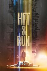 Nonton film Hit and Run (2021) idlix , lk21, dutafilm, dunia21