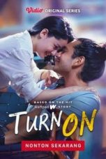 Nonton film Turn On Season 1 (2021) idlix , lk21, dutafilm, dunia21