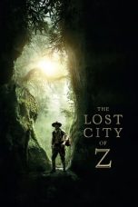 Nonton film The Lost City of Z (2016) idlix , lk21, dutafilm, dunia21