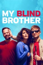 Nonton film My Blind Brother (2016) idlix , lk21, dutafilm, dunia21