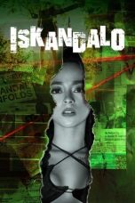 Nonton film Iskandalo (2022) idlix , lk21, dutafilm, dunia21