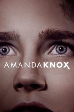 Nonton film Amanda Knox (2016) idlix , lk21, dutafilm, dunia21