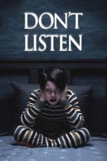 Nonton film Don’t Listen (2020) idlix , lk21, dutafilm, dunia21