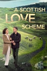 Nonton film A Scottish Love Scheme (2024) idlix , lk21, dutafilm, dunia21