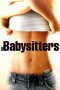Nonton film The Babysitters (2007) idlix , lk21, dutafilm, dunia21