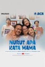 Nonton film Nurut Apa Kata Mama (2023) idlix , lk21, dutafilm, dunia21