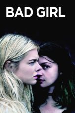Nonton film Bad Girl (2016) idlix , lk21, dutafilm, dunia21
