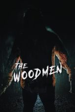 Nonton film The Woodmen (2023) idlix , lk21, dutafilm, dunia21