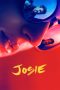 Nonton film Josie (2018) idlix , lk21, dutafilm, dunia21