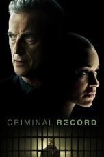 Nonton film Criminal Record (2024) idlix , lk21, dutafilm, dunia21