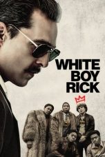 Nonton film White Boy Rick (2018) idlix , lk21, dutafilm, dunia21